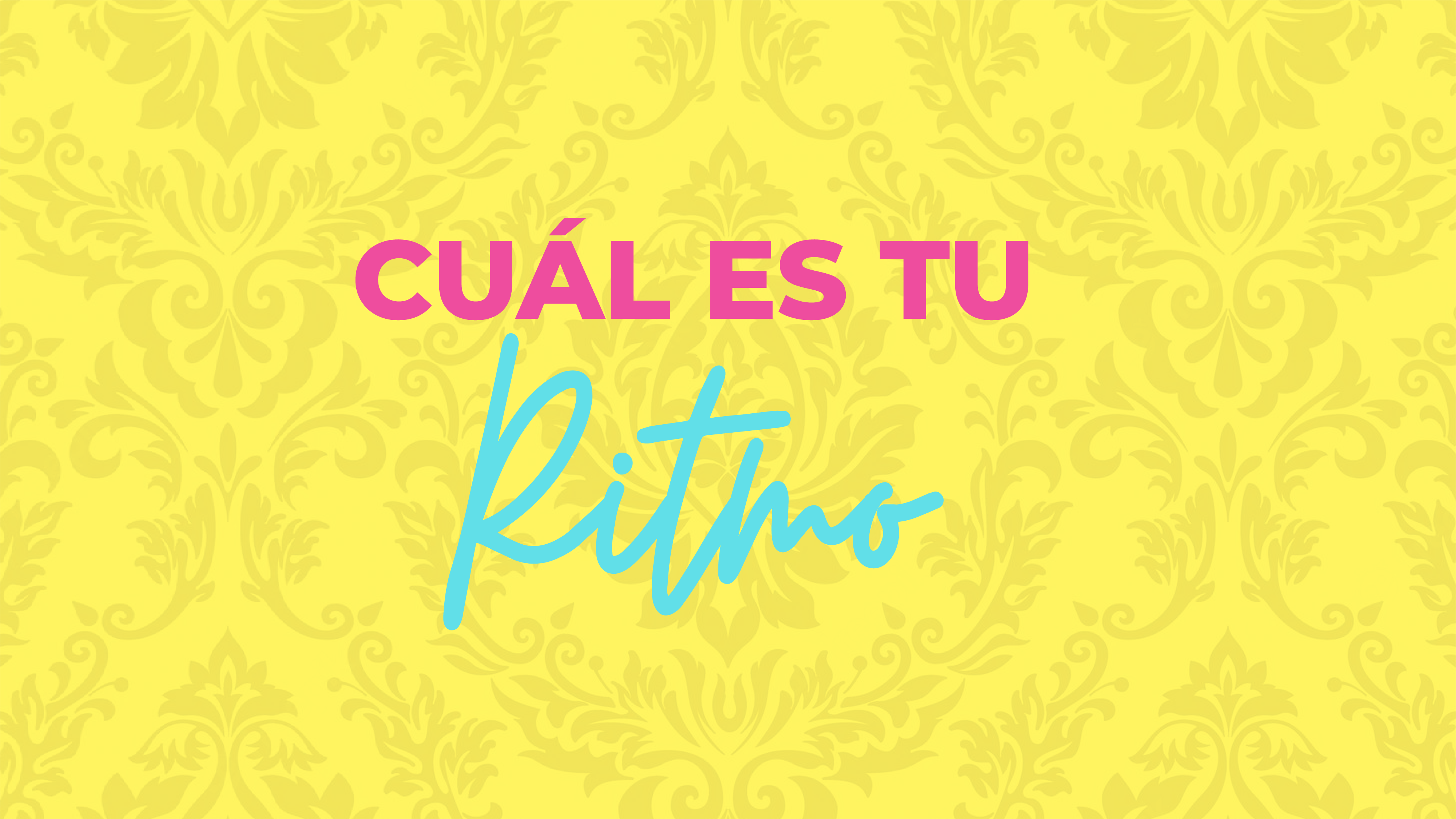 E4: Encuentra tu ritmo