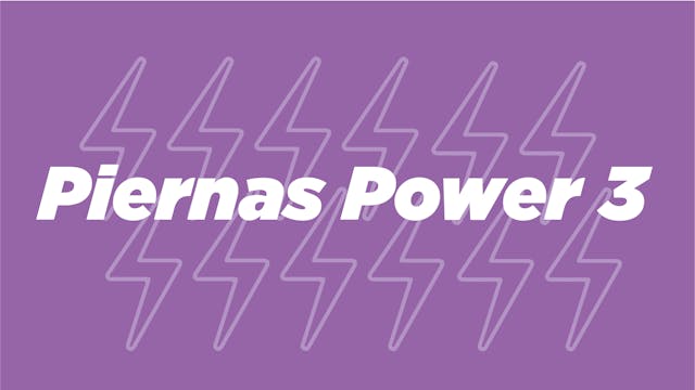 Piernas Power 3