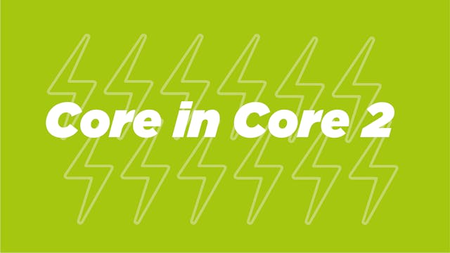 Core in Core 2