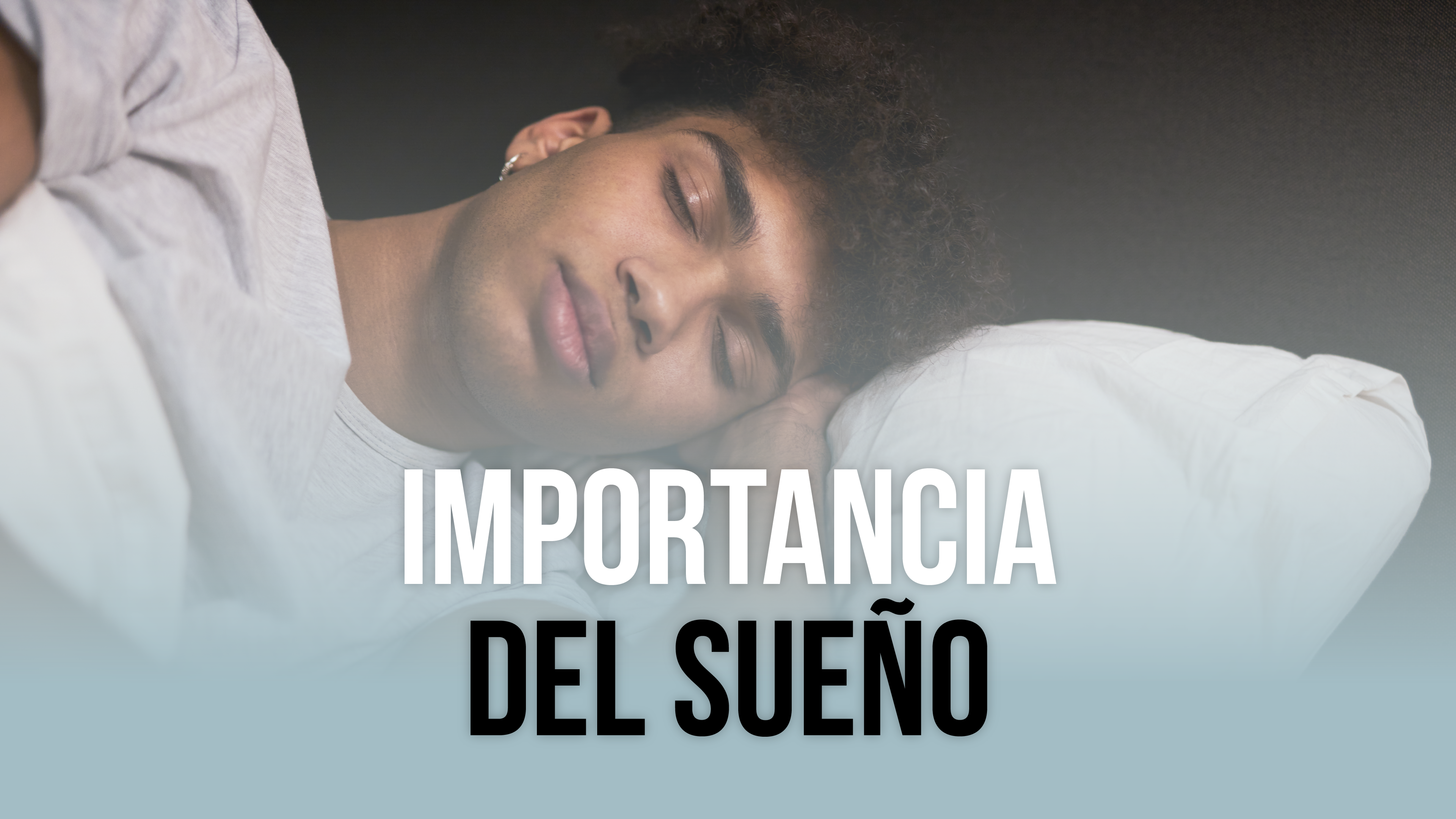 Importancia del sueño