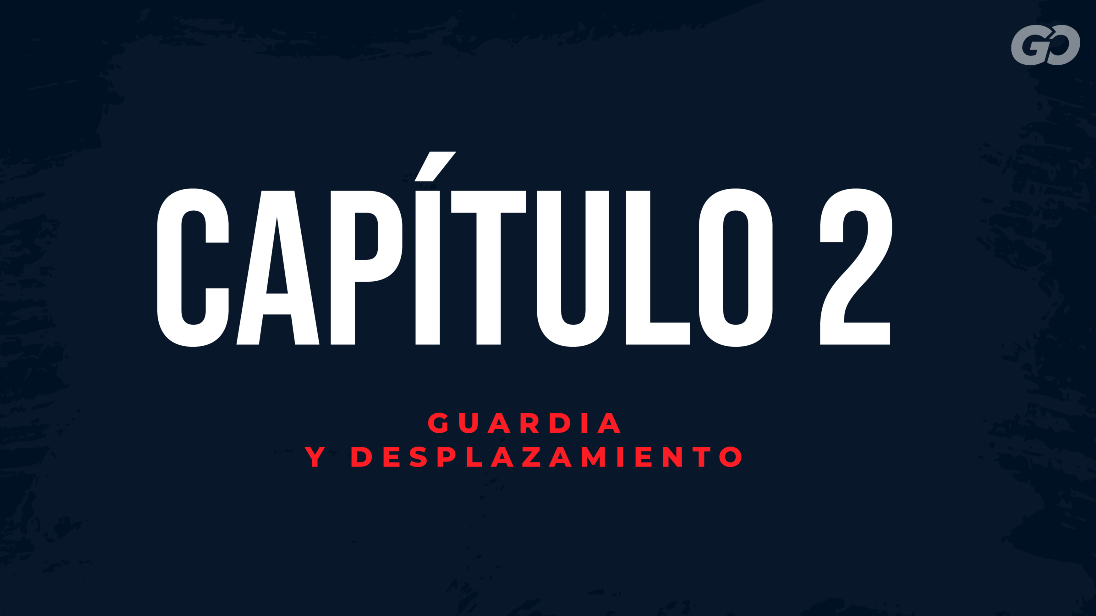 T1: E2: Guardia y Desplazamiento