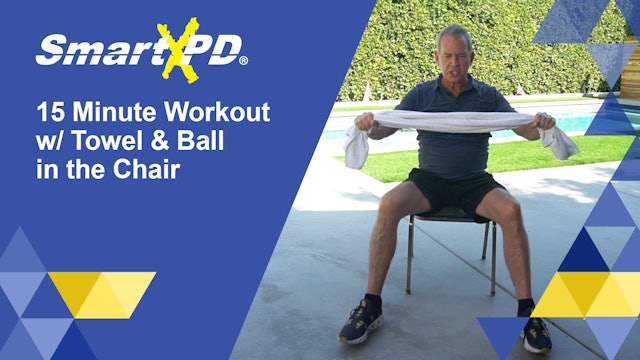 15 Minute Chair Workout w/ Towel & Ball Episode 42