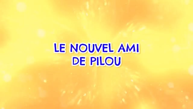 44 Chats Le nouvel ami de Pilou 