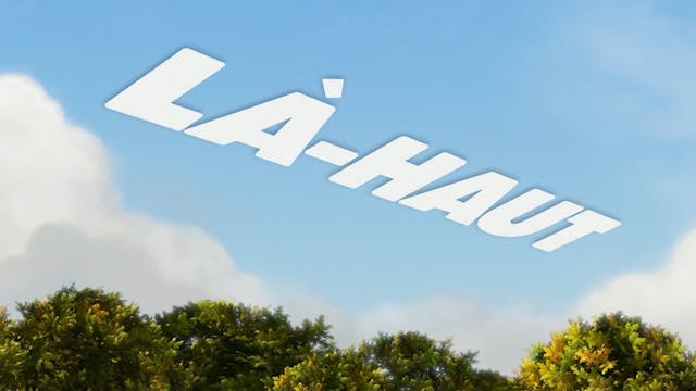 Là-Haut - Age conseillé 7-12 ans