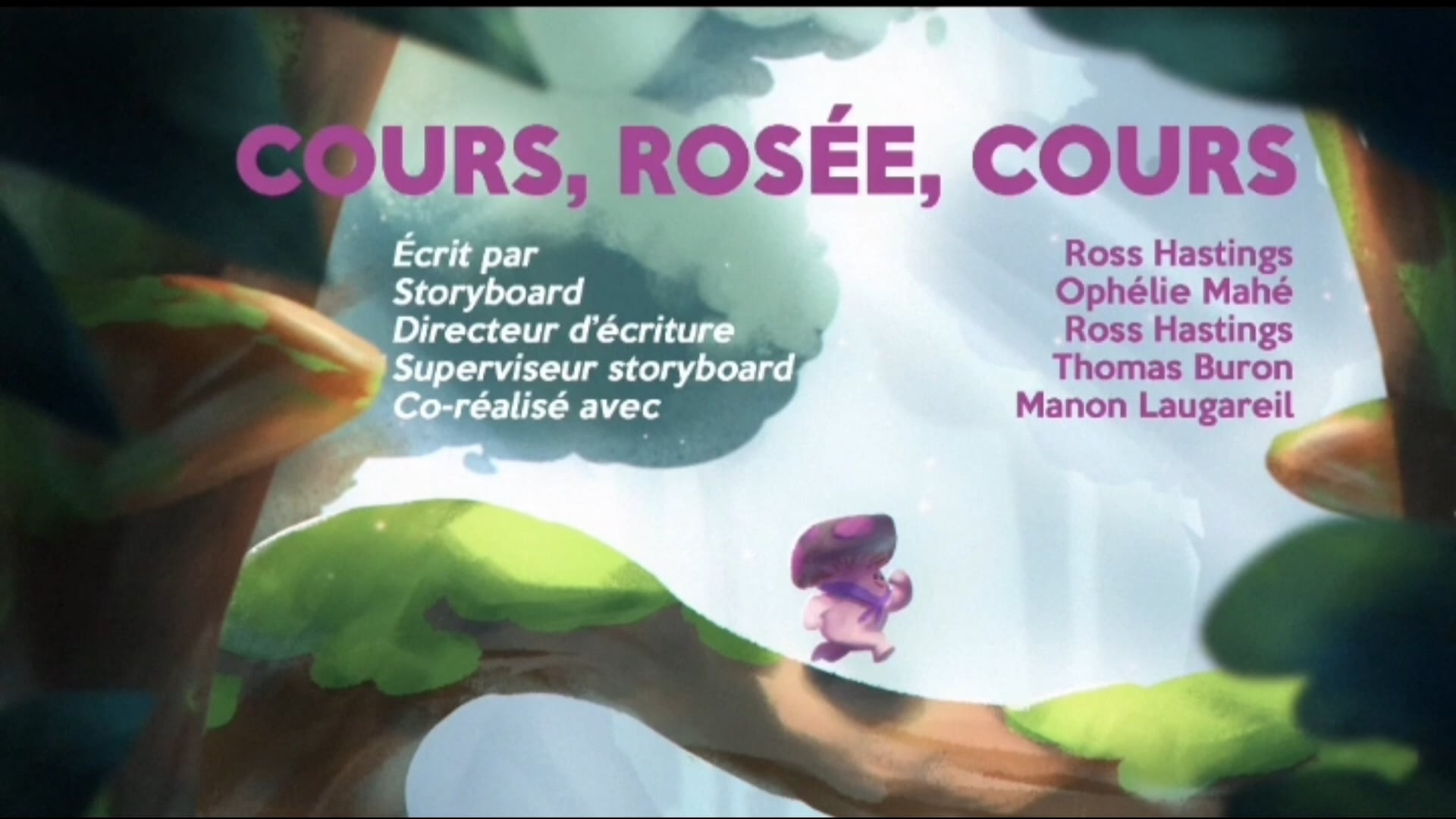 Mush Mush & Les Champotes FRANCAIS (FRENCH) - Cours, rosée, cours