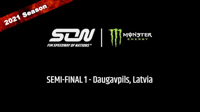 12 2021 MONSTER ENERGY FIM SPEEDWAY OF NATIONS SEMI-FINAL 1