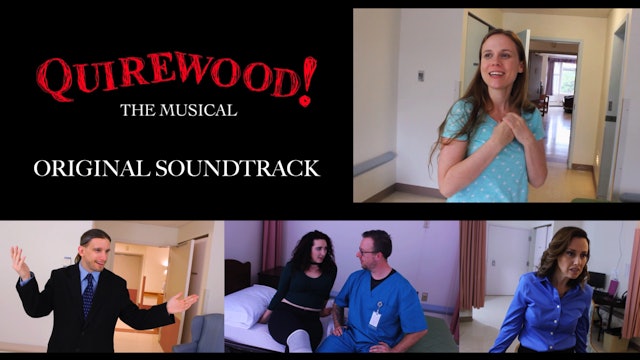 Quirewood! The Musical (Original Soundtrack)