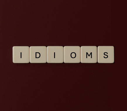 Idioms