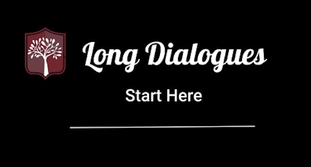 Long Dialogues