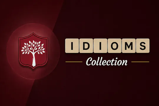 Idioms