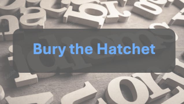 Bury the Hatchet