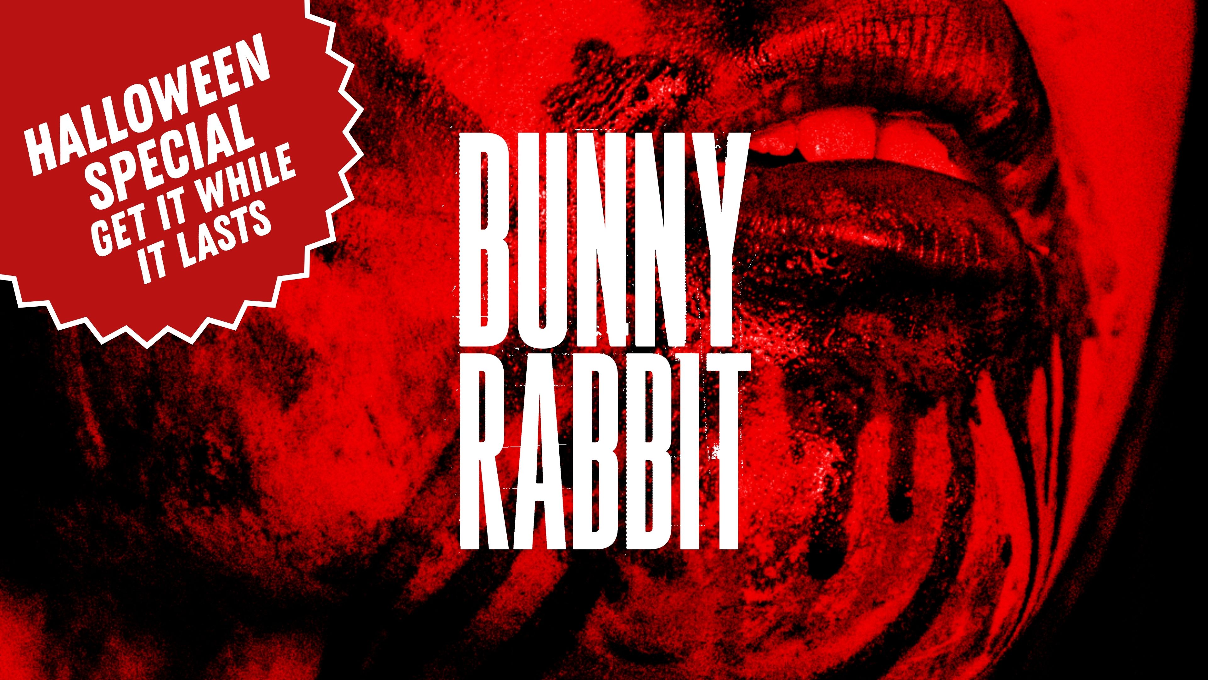 BUNNY RABBIT: The original cut