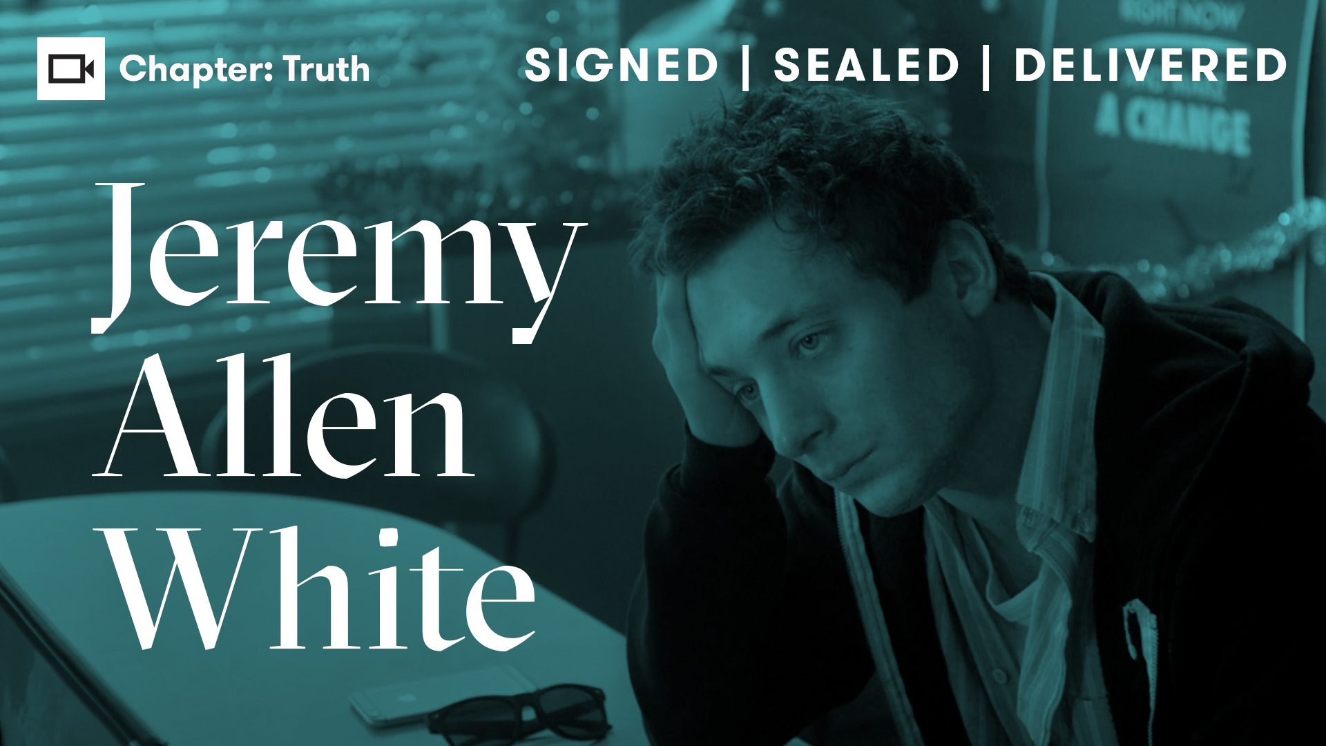 Jeremy Allen White | Chapter: Truth