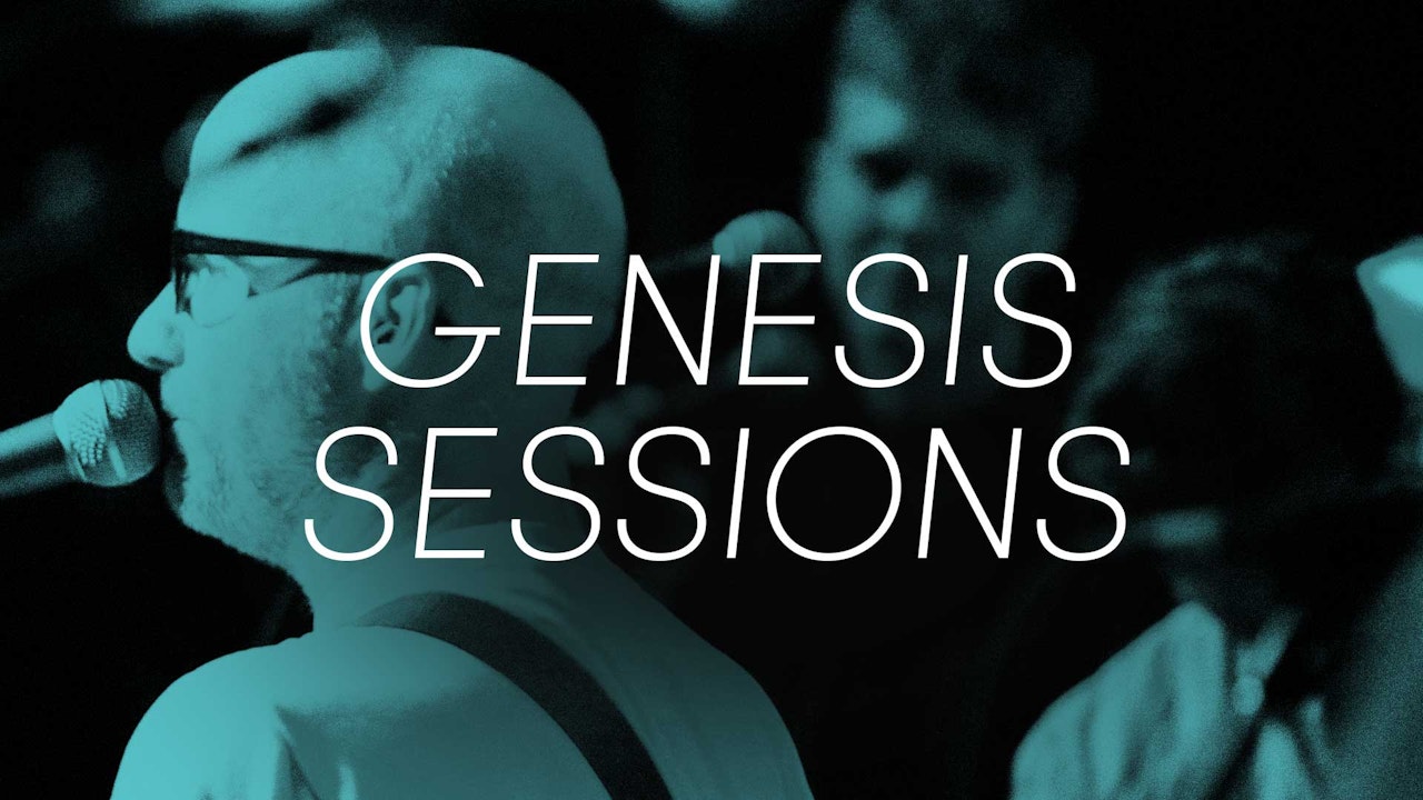Genesis Sessions