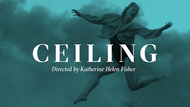 CEILING | Katherine Helen Fischer
