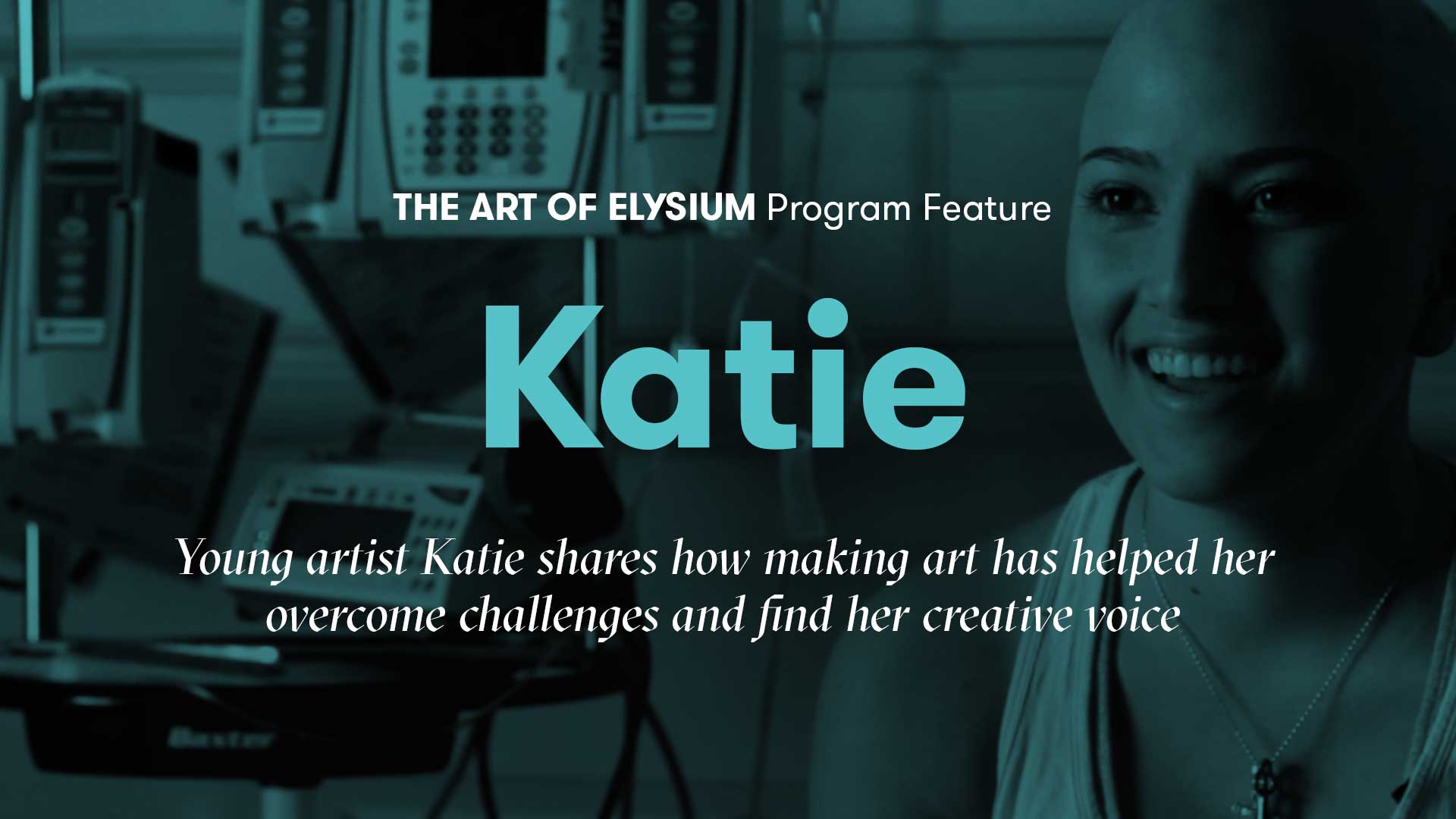 The Art of Elysium Program Feature | Katie