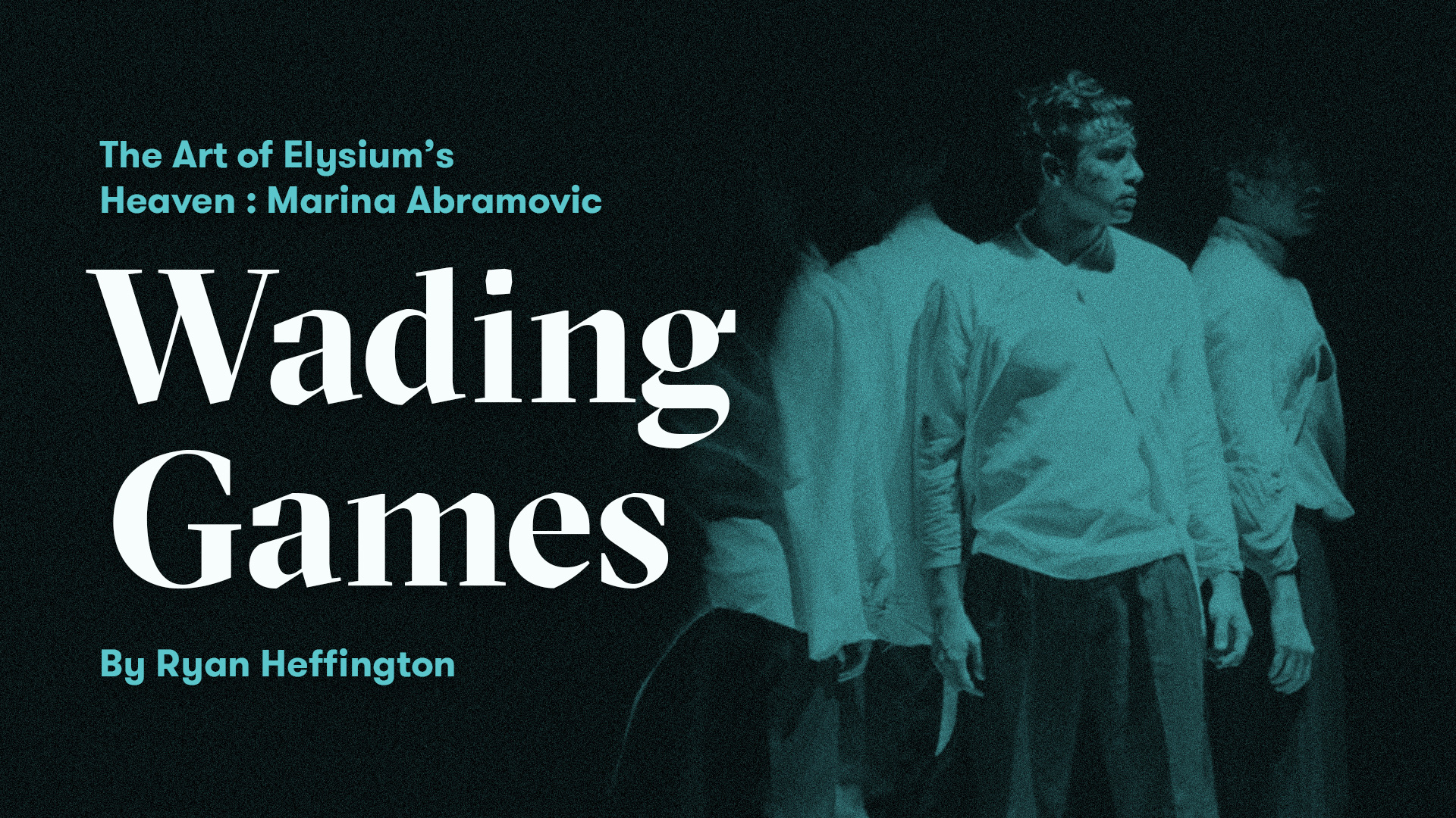 The Art of Elysium's Heaven | Marina Abramovic: "Wading Games" by Ryan Heffington