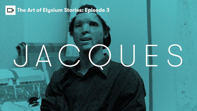 The Art of Elysium | Stories: Jaques