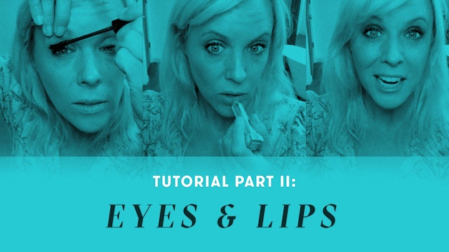 TUTORIAL Part II: Makeup Tips for Eyes and Lips