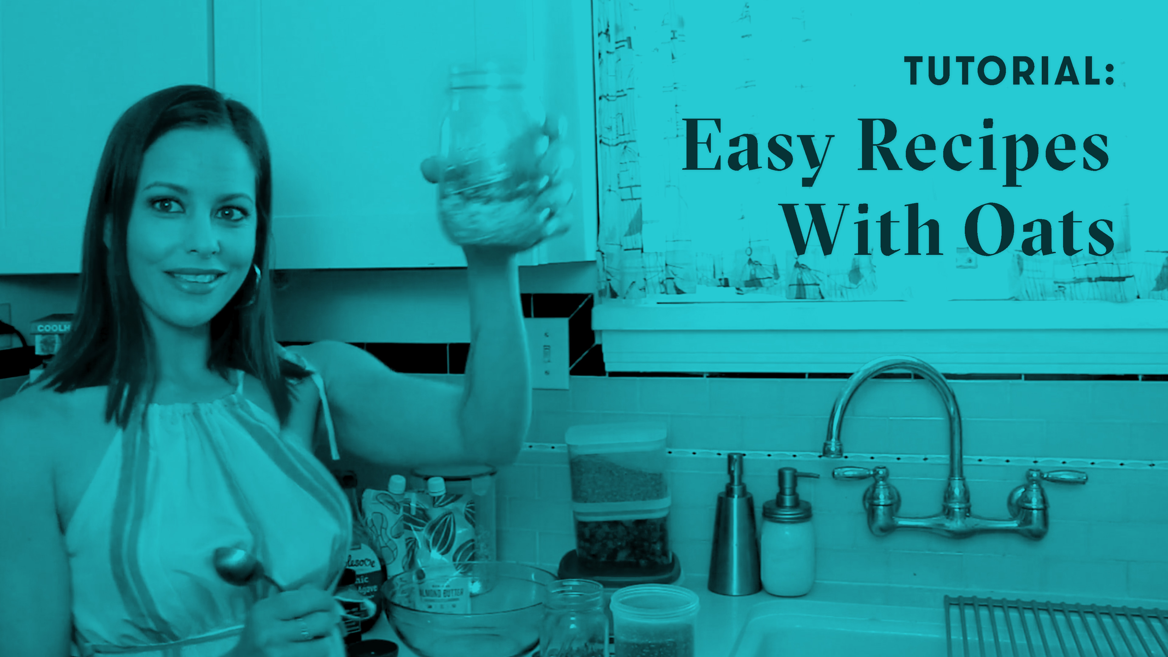 TUTORIAL: Easy Recipes with Oats