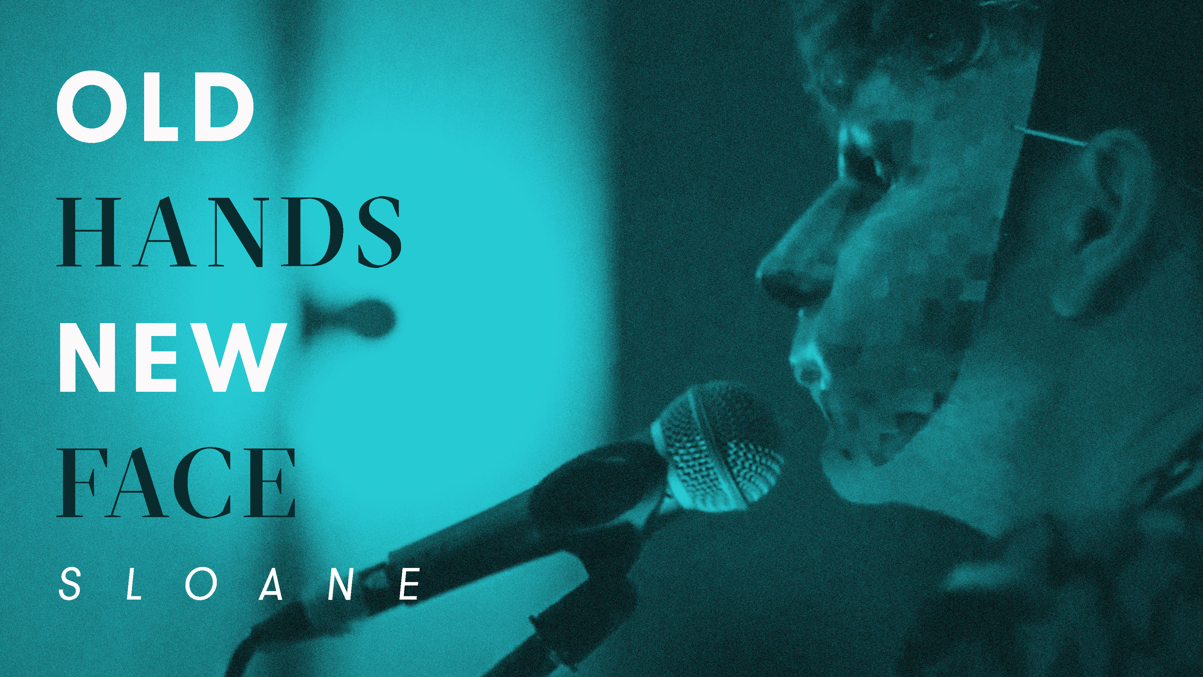 OLD HANDS NEW FACE (Live Performance) | Sloane