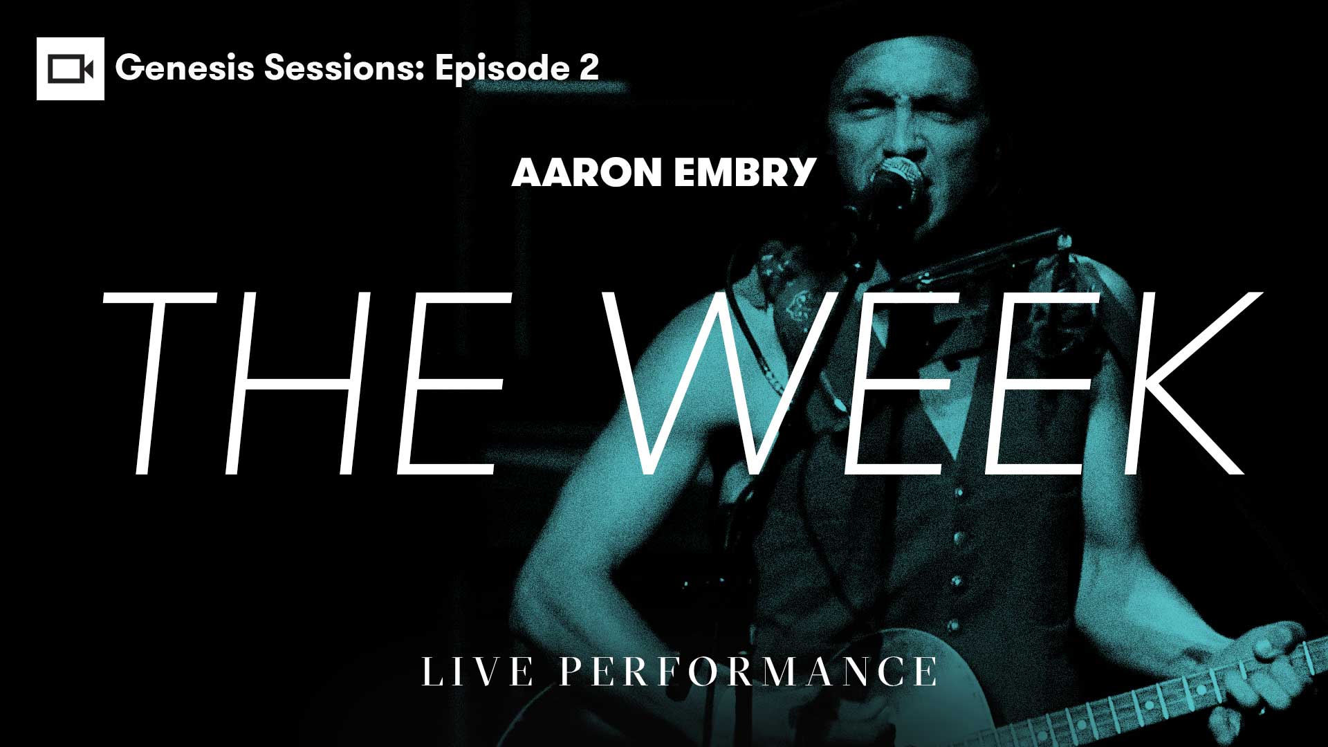 Genesis Sessions | Aaron Embry: The Wheel