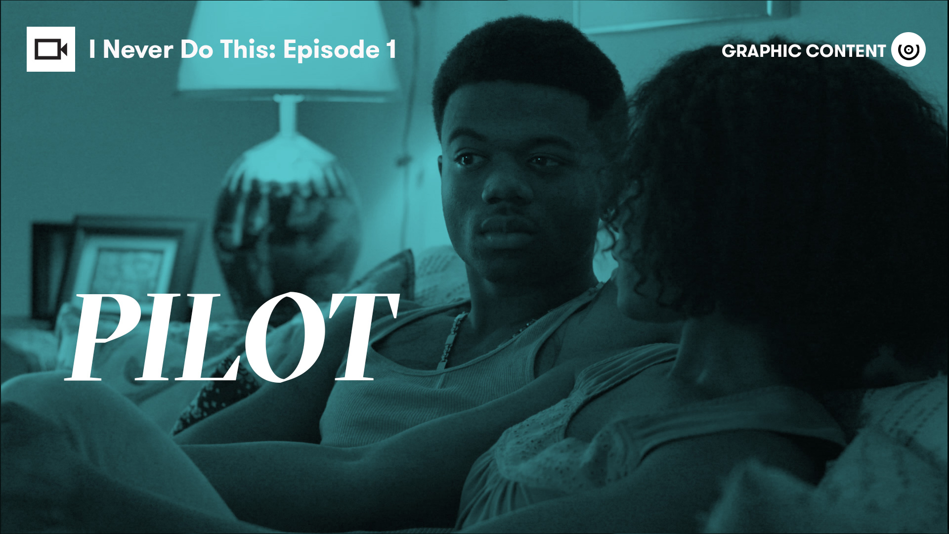 I Never Do This | Episode 1: Pilot