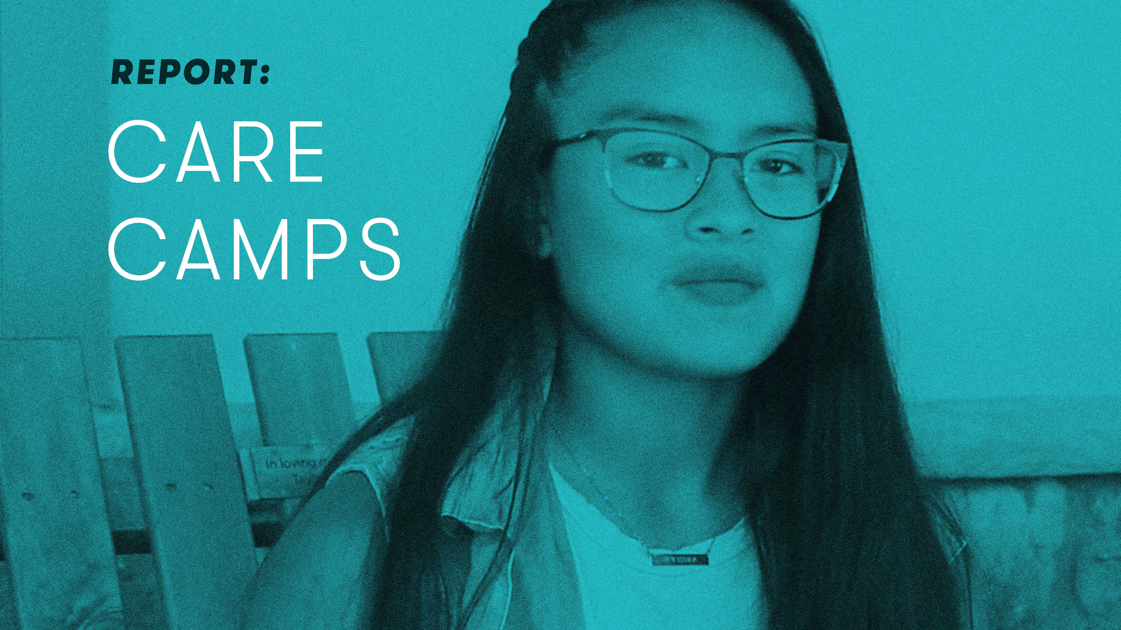 REPORT: Care Camps
