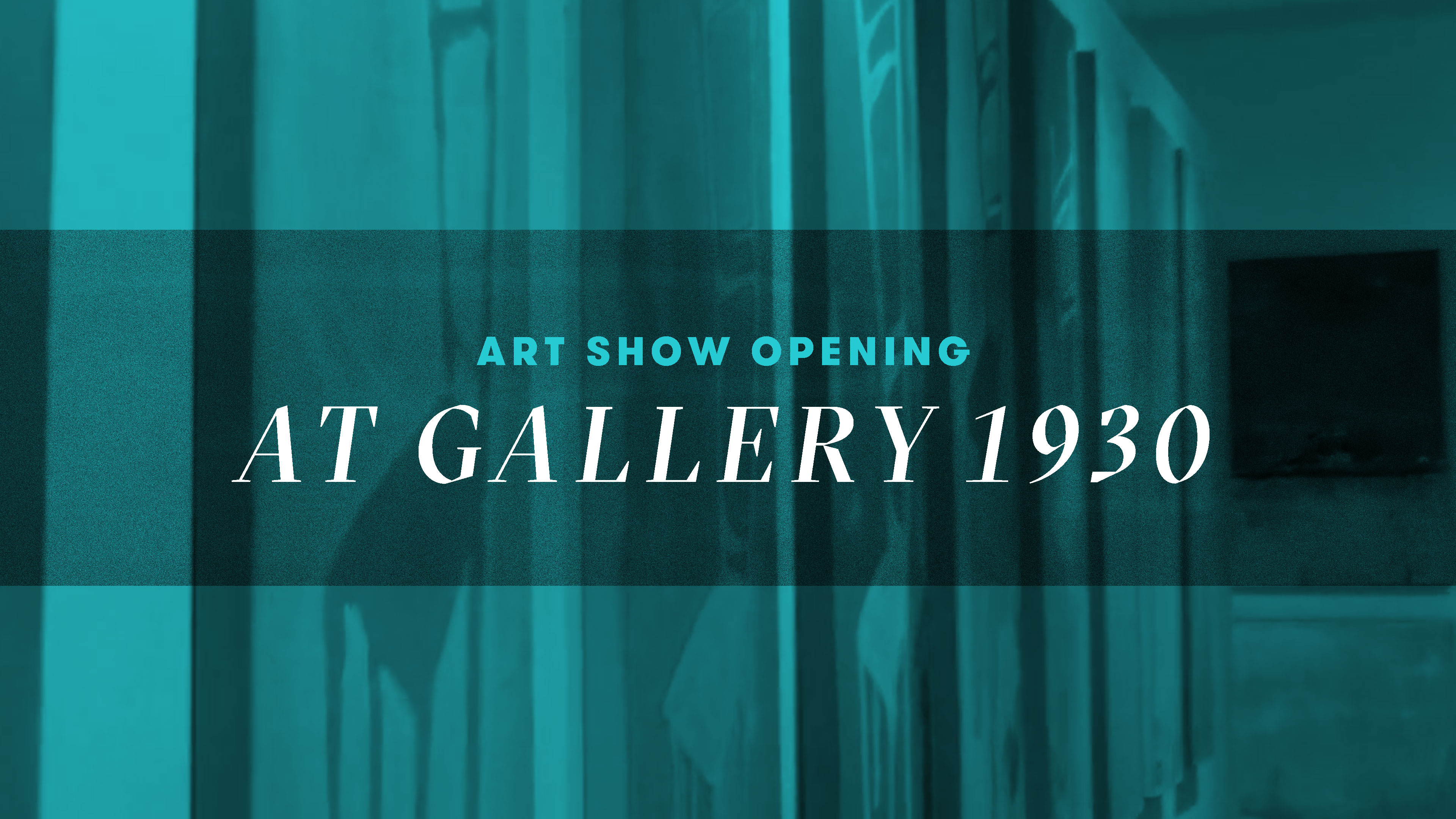 Art Show Opening at Gallery 1930