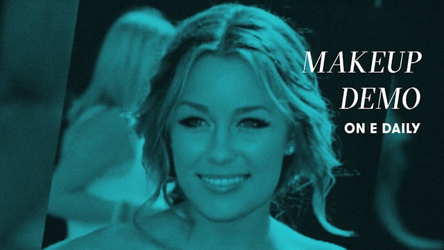 Makeup Demonstration On E Daily