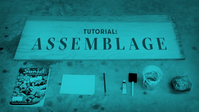 TUTORIAL: Assemblage