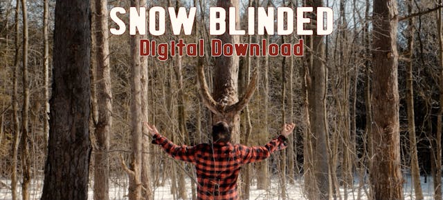 SNOW BLINDED (Digital Download)