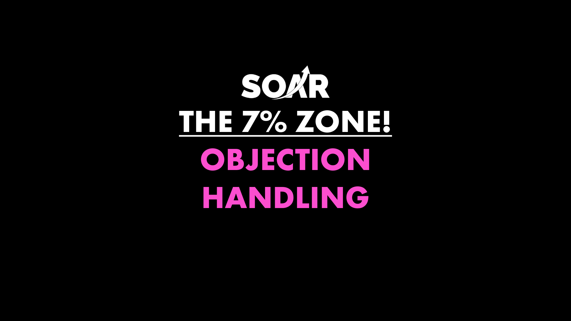 10. Objection Handling