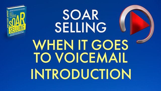 WHEN IT GOES TO VOICEMAIL INTRO (Free Access)