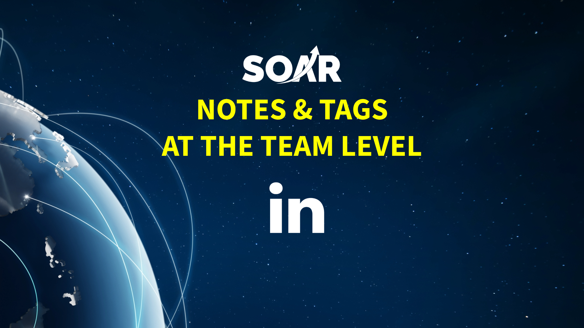 Notes & Tags at the Team Level (Advanced Plus)