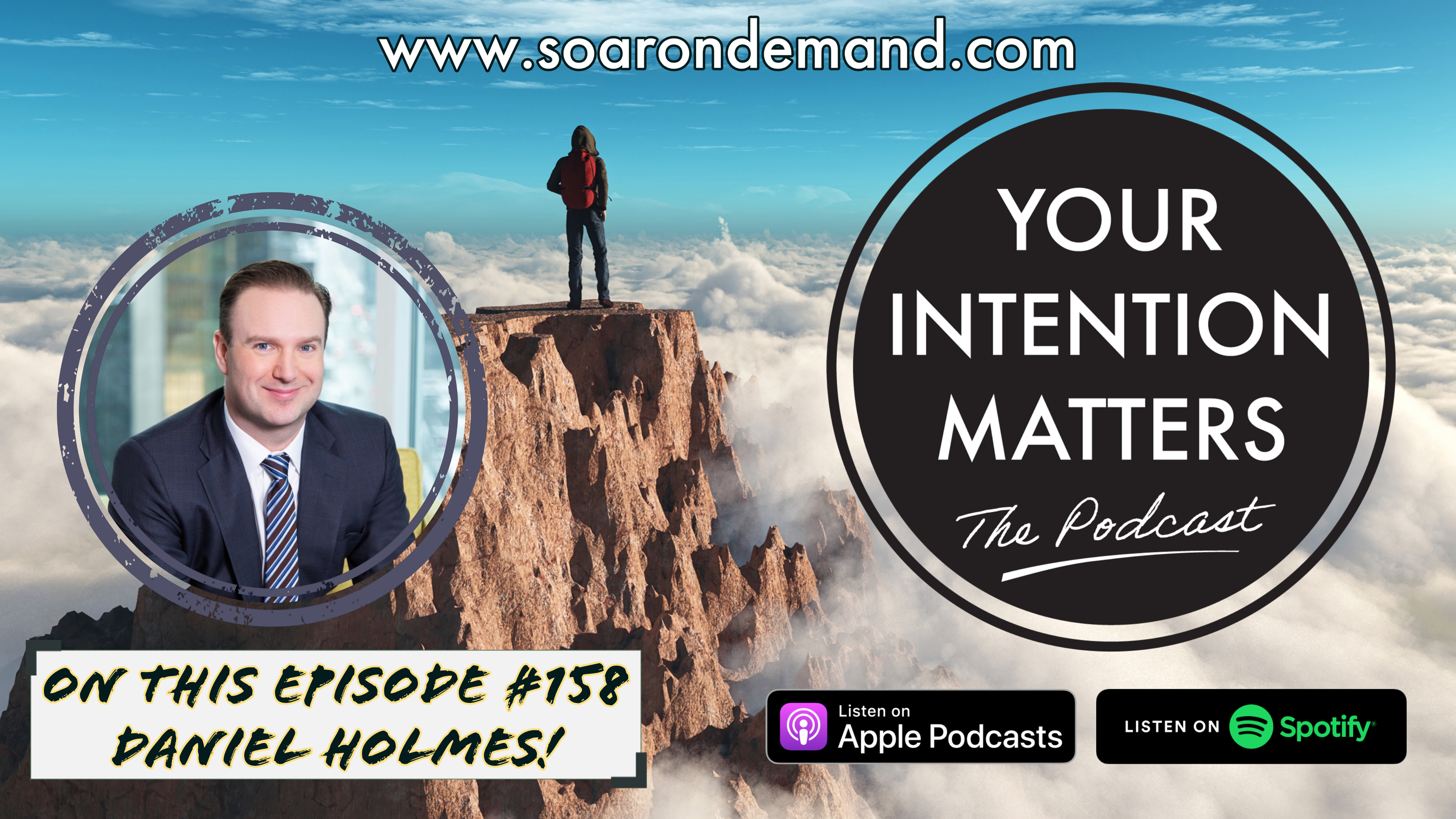 Ep. 158: Daniel Holmes -  President of Brokerage Services @ Colliers Canada