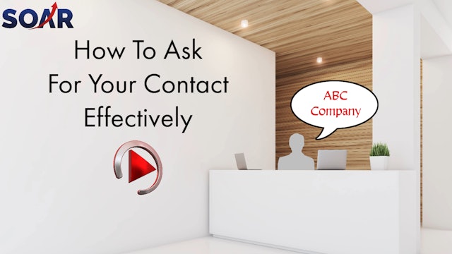 Asking For Your Contact Effectively