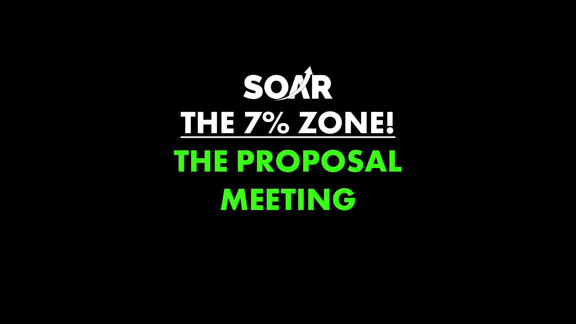 08. The Proposal Meeting