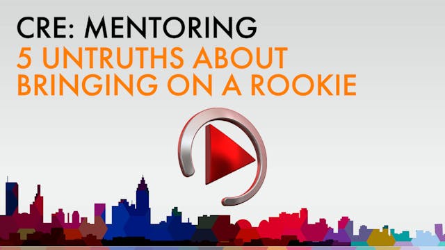 5 UNTRUTHS ABOUT BRINGING ON A ROOKIE