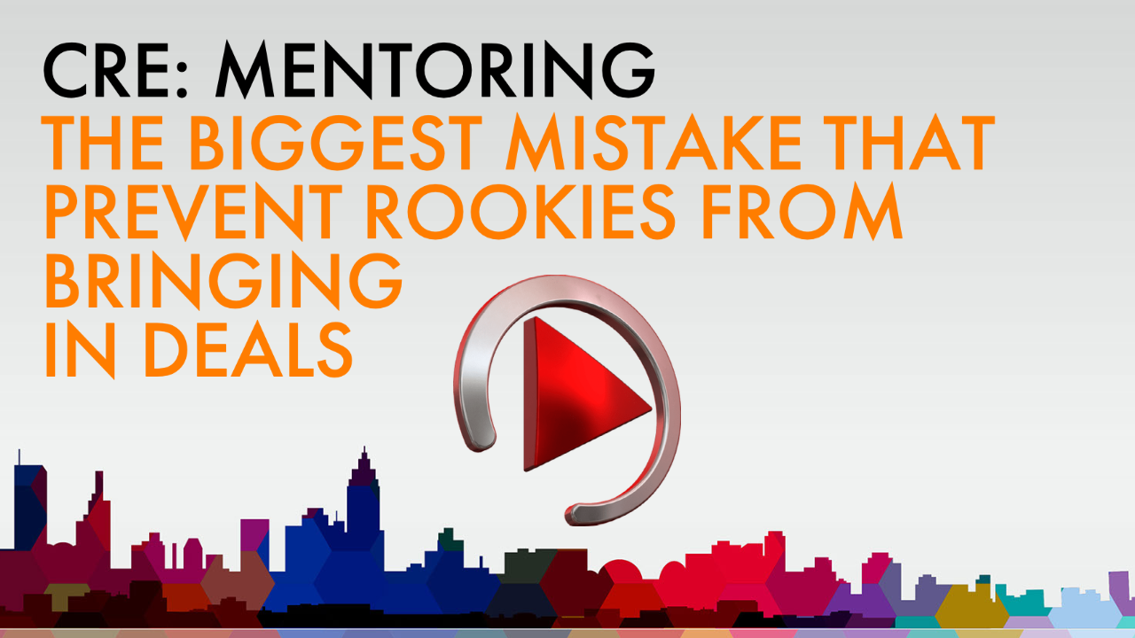 THE BIGGEST MISTAKE SR BROKERS MAKE THAT PREVENT ROOKIES FROM BRINGING IN DEALS