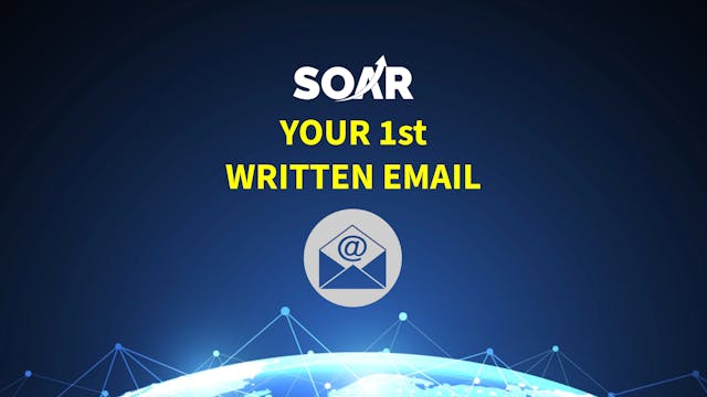 Your 1st Written Email