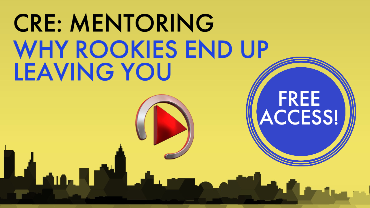 WHY ROOKIES END UP LEAVING YOU (FREE ACCESS)