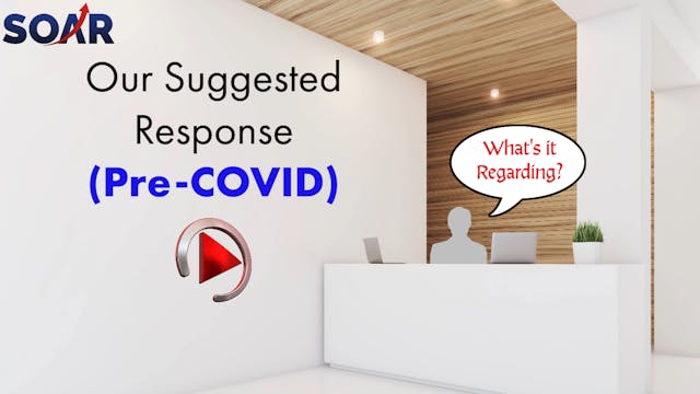 Our Suggested Response: Pre-COVID