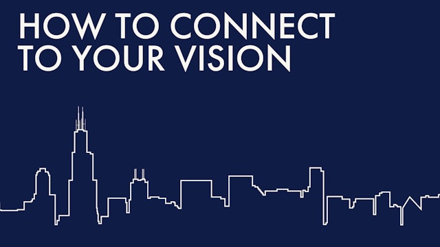 HOW TO CONNECT TO YOUR VISION