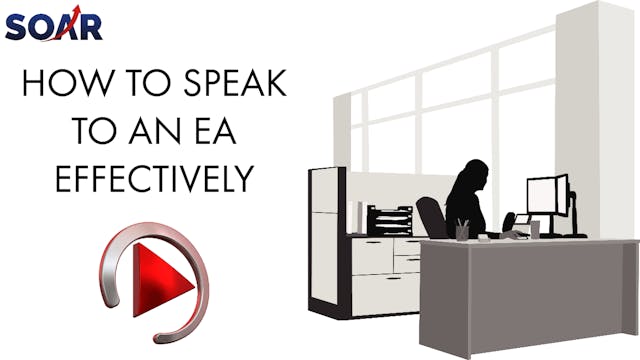 HOW TO SPEAK TO AN EA EFFECTIVELY!
