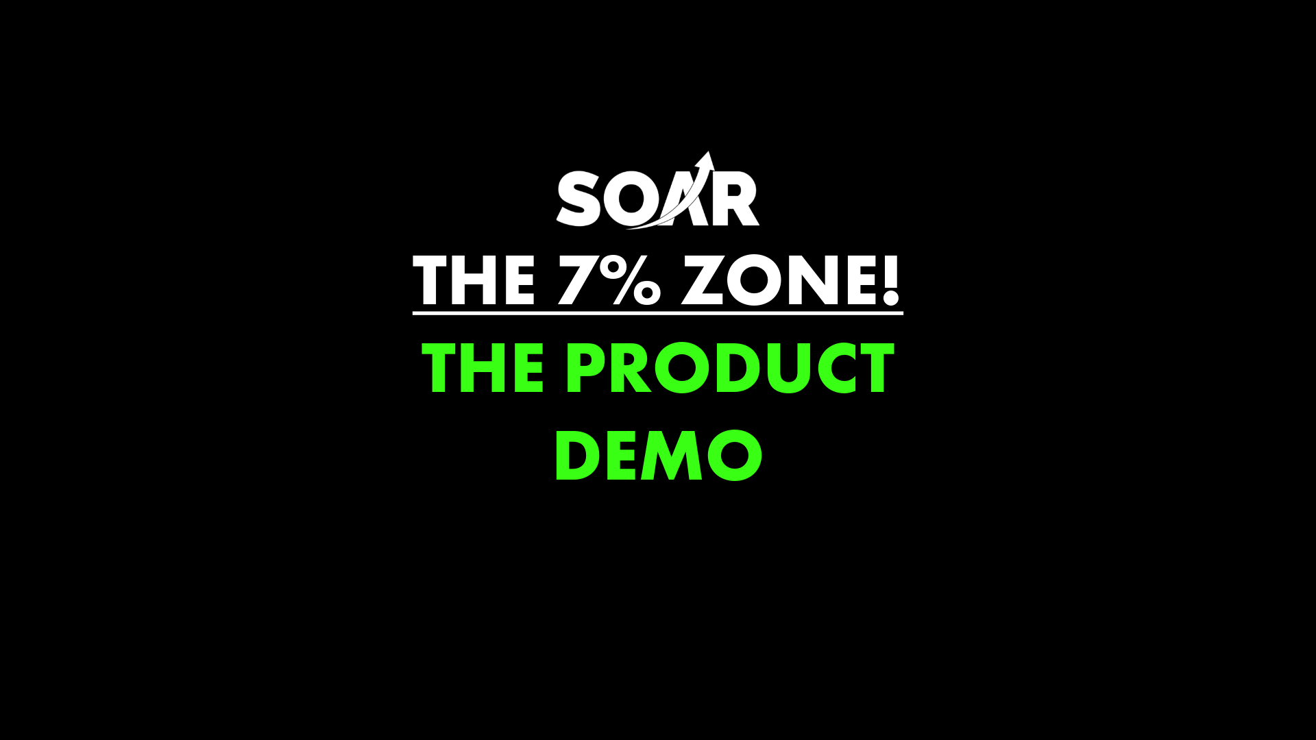 07. The Product Demo