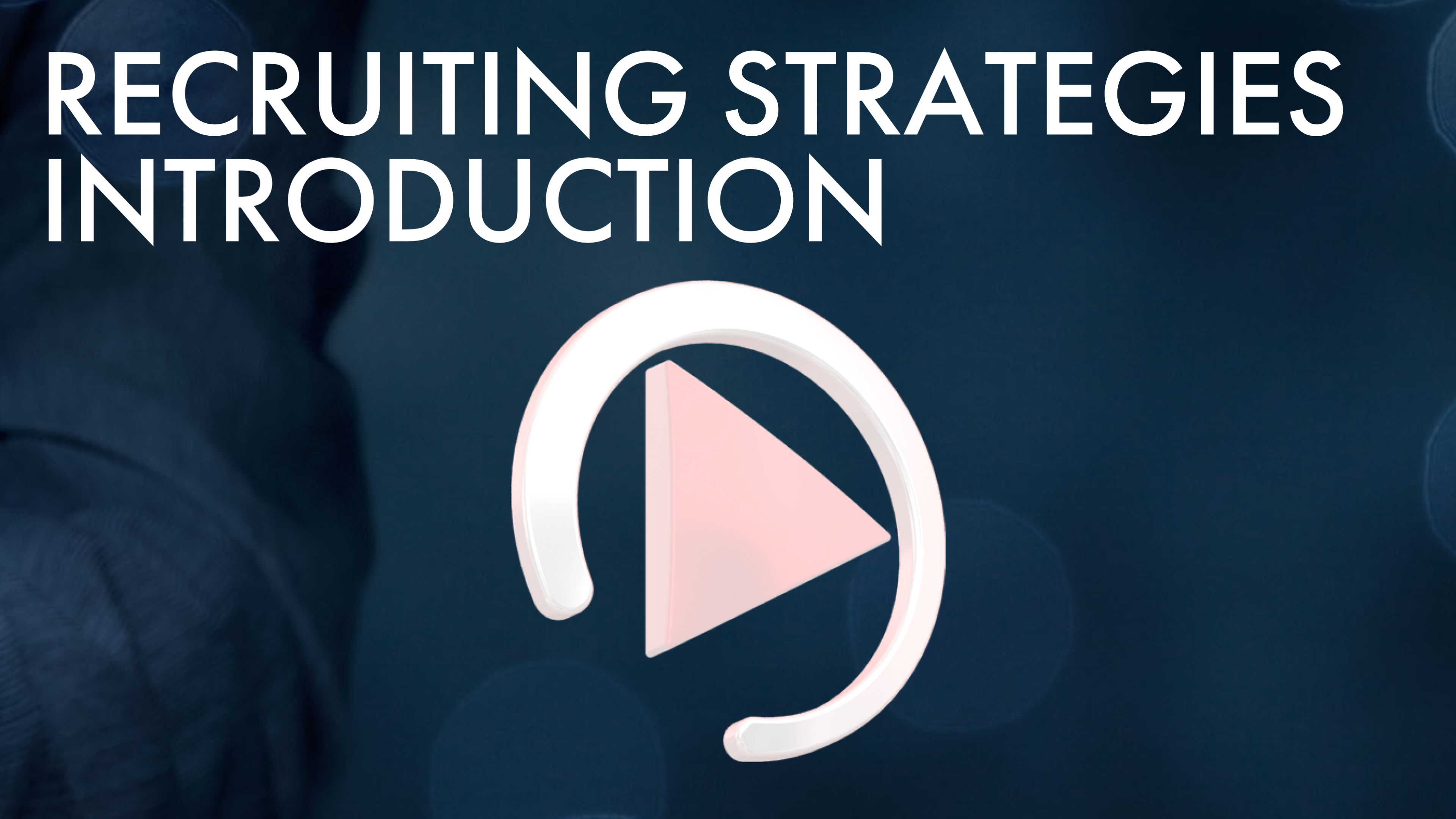 RECRUITING: INTRODUCTION