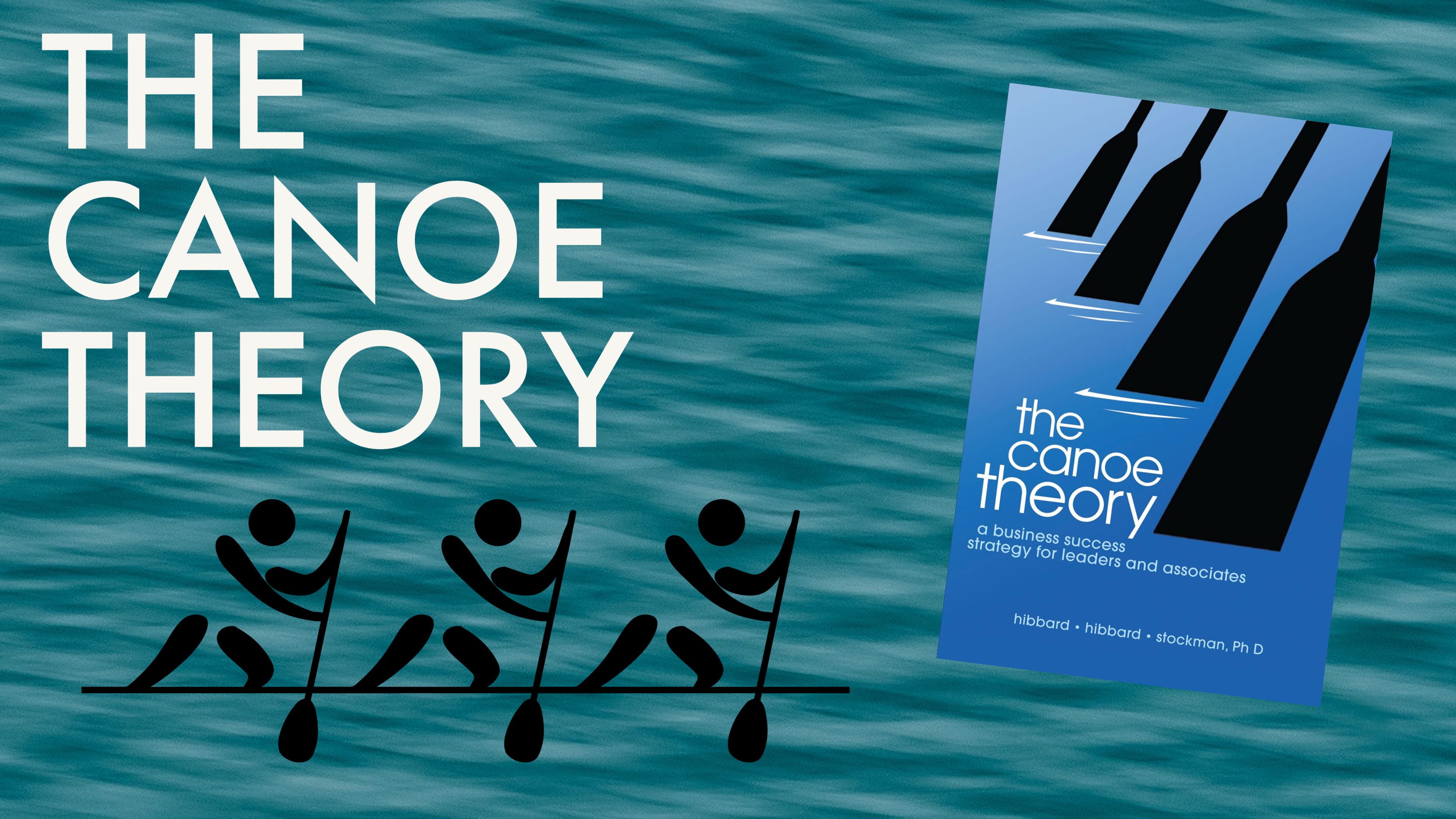 THE CANOE THEORY