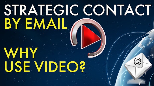 EMAIL: WHY USE VIDEO?