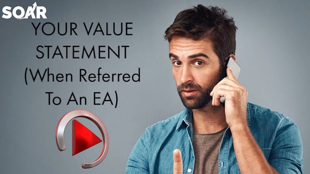 SOAR VALUE STATEMENT! (When Referred ...